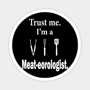 Meat-eorologist Magnet